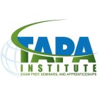 TAPA INSTITUTE EXAM PREP, SEMINARS, ANDAPPRENTICESHIPSPPRENTICESHIPS