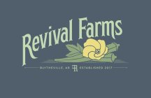REVIVAL FARMS