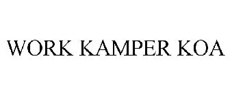 WORK KAMPER KOA