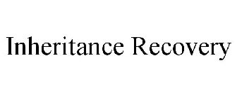 INHERITANCE RECOVERY