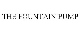 THE FOUNTAIN PUMP