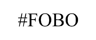 #FOBO