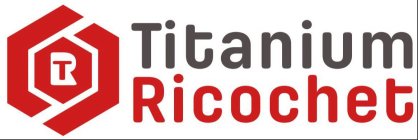 TR TITANIUM RICOCHET