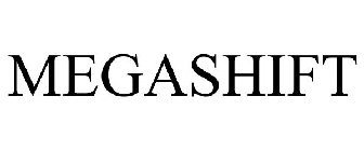 MEGASHIFT