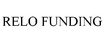 RELO FUNDING