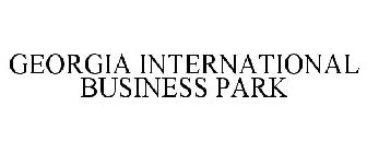 GEORGIA INTERNATIONAL BUSINESS PARK