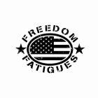 FREEDOM FATIGUES