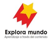 EXPLORAMUNDOS APRENDIZAJE A TRAVES DEL CONTENIDO