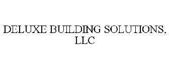 DELUXE BUILDING SOLUTIONS, LLC