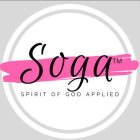 SOGA SPIRIT OF GOD APPLIED