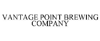 VANTAGE POINT BREWING COMPANY