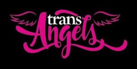 TRANS ANGELS