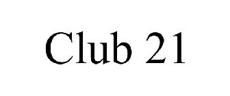 CLUB 21