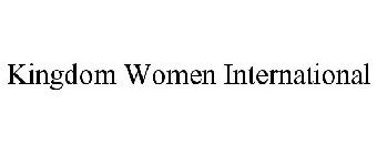 KINGDOM WOMEN INTERNATIONAL
