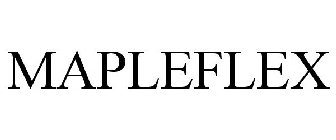 MAPLEFLEX