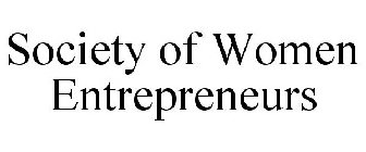 SOCIETY OF WOMEN ENTREPRENEURS