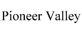 PIONEER VALLEY