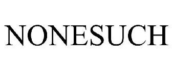 NONESUCH