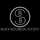 BBS BLACK BOURBON SOCIETY