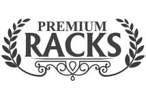 PREMIUM RACKS