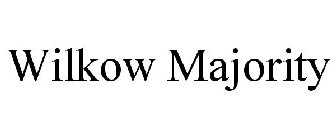 WILKOW MAJORITY