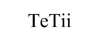 TETII