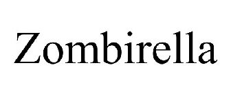 ZOMBIRELLA