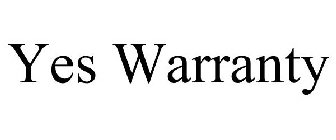 YES WARRANTY
