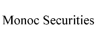 MONOC SECURITIES