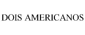 DOIS AMERICANOS