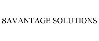 SAVANTAGE SOLUTIONS