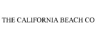 THE CALIFORNIA BEACH CO