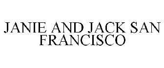 JANIE AND JACK SAN FRANCISCO