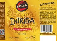 C BREWERY INTRIGA