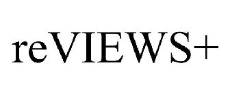 REVIEWS+