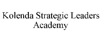 KOLENDA STRATEGIC LEADERS ACADEMY