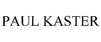 PAUL KASTER
