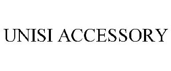 UNISI ACCESSORY