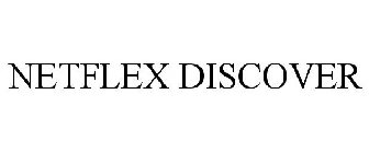 NETFLEX DISCOVER