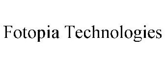 FOTOPIA TECHNOLOGIES