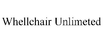 WHELLCHAIR UNLIMETED