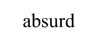 ABSURD
