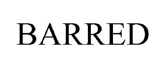 BARRED