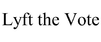 LYFT THE VOTE
