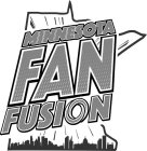 MINNESOTA FAN FUSION