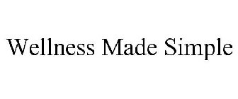 WELLNESS MADE SIMPLE