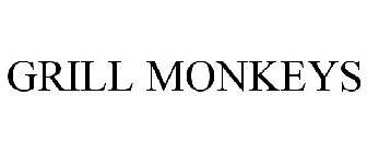GRILL MONKEYS