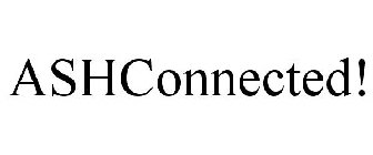 ASHCONNECTED!