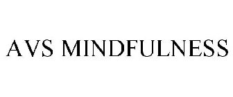 AVS MINDFULNESS