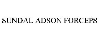 SUNDAL ADSON FORCEPS